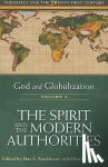 Browning, Don S. - God and Globalization: Volume 2 - The Spirit and the Modern Authorities
