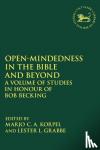  - Open-Mindedness in the Bible and Beyond