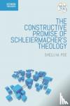 Poe, Assistant Professor Shelli M. (Iliff School of Theology, USA) - The Constructive Promise of Schleiermacher's Theology