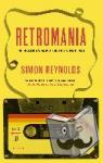 Reynolds, Simon - Retromania