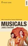 James Inverne - The Faber Pocket Guide to Musicals
