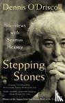O'Driscoll, Dennis (freelance) - Stepping Stones - Interviews with Seamus Heaney