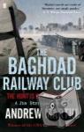 Martin, Andrew - The Baghdad Railway Club