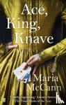 Maria McCann - Ace, King, Knave