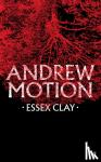 motion, andrew - Essex clay