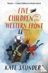 Saunders, Kate - Five Children on the Western Front