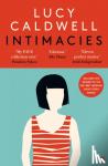 Caldwell, Lucy - Intimacies - Winner of the 2021 BBC National Short Story Award