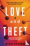 Parish, Stan - Love and Theft