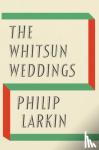 Philip Larkin - The Whitsun Weddings (Faber Members Edition)