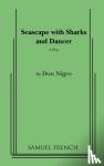 Nigro, Don - Seascape with Sharks and Dancer