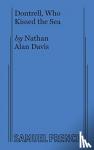 Davis, Nathan Alan - Dontrell, Who Kissed the Sea