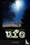 Baldin, Lou - In League with a UFO