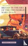 Thorpe, Andrew - Longman Companion to Britain in the Era of the Two World Wars 1914-45, The