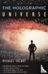 Talbot, Michael - The Holographic Universe