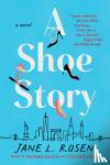 Rosen, Jane L. - A Shoe Story