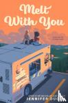 Dugan, Jennifer - Melt With You