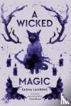 Laurens, Sasha - A Wicked Magic