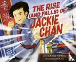 Giang, Kristen Mai - The Rise (and Falls) of Jackie Chan