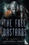 French, Jonathan - Free Bastards