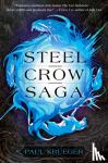 Krueger, Paul - Steel Crow Saga