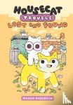 Dickerson, Mason - Housecat Trouble: Lost and Found - (A Graphic Novel)
