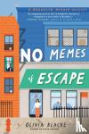 Blacke, Olivia - No Memes of Escape