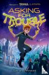 Prineas, Sarah - Asking for Trouble