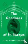 Dunbar-Nelson, Alice - The Goodness of St. Rocque - And Other Stories