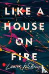Mcbrayer, Lauren - Like A House On Fire