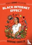 Charles, Shavone - Black Internet Effect