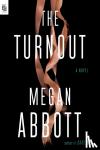 Abbott, Megan - Turnout