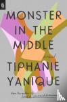 Yanique, Tiphanie - Monster In The Middle