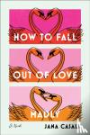 Casale, Jana - How to Fall Out of Love Madly