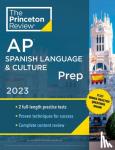 Princeton Review - Princeton Review AP Spanish Language & Culture Prep, 2023