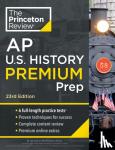 Review, The Princeton - Princeton Review AP U.S. History Premium Prep, 2024 - 6 Practice Tests + Complete Content Review + Strategies & Techniques