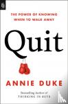 Duke, Annie - Quit