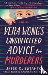 Sutanto, Jesse Q. - Vera Wong's Unsolicited Advice for Murderers