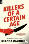 Raybourn, Deanna - Killers of a Certain Age