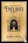 Novik, Naomi - Golden Enclaves