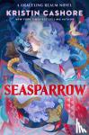 Cashore, Kristin - Seasparrow