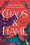 Gratton, Tessa, Ireland, Justina - Chaos & Flame
