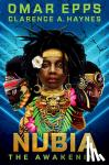 Epps, Omar, Haynes, Clarence A. - Nubia: The Awakening