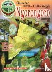 Roodt, Veronica - The tourist travel & field guide of the Ngorongoro