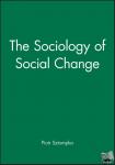 Sztompka, Piotr (Jagiellonian University at Krakow, Poland and UCLA) - The Sociology of Social Change