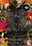 Pecherczyk, Lana - A Song of Sky and Sacrifice