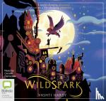 Hardy, Vashti - Wildspark