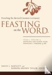  - Feasting on the Word - Pentecost and Season after Pentecost 1 (Propers 3-16)