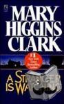 Clark, Mary Higgins - A Stranger Is Watching