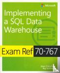 Chinchilla, Jose - McSa SQL 2016 Bi Development Exam Ref 2-Pack: Exam Refs 70-767 and 70-768 - Exam Refs 70-767 and 70-768