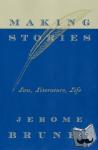 Bruner, Jerome - Making Stories - Law, Literature, Life